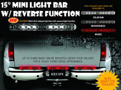 Recon Lighting - 15" Mini Tailgate Light Bar w/ Red LED Running Lights, Brake Lights, & Turn Signals with Clear Lens with White LED Reverse Lights (Only Fits FORD & CHEVY/GMC Turbo Diesel & Heavy Duty Trucks)